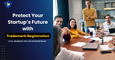 Protect Your Startup’s Future with Trademark Registration